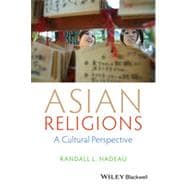 Asian Religions A Cultural Perspective