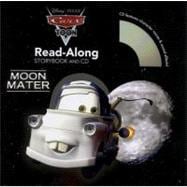 Cars Toons Moon Mater Read-Along Storybook and CD