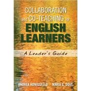 Collaboration and Co-Teaching for English Learners