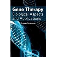 Gene Therapy: Biological Aspects and Applications