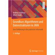 Grundkurs Algorithmen und Datenstrukturen in JAVA