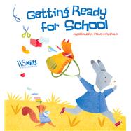 Getting Ready for School