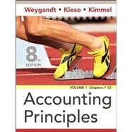 Accounting Principles, 8th Edition, Volume 1, Chapters 1-12, 8th Edition
