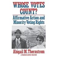 Whose Votes Count?