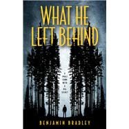 What He Left Behind