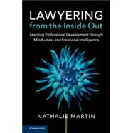 Lawyering from the Inside Out