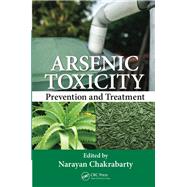 Arsenic Toxicity: Prevention and Treatment