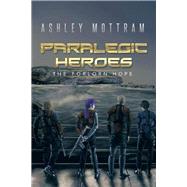 Paralegic Heroes