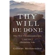 Thy Will Be Done