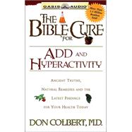 Bible Cure for Add and Hyperactivity