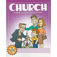 Church: A Bible Study Wordbook for Kids