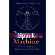 The Spark in the Machine