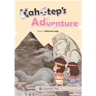Kahotep's Adventure