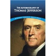 The Autobiography of Thomas Jefferson