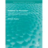 Designed for Recreation