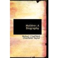 Molifre : A Biography