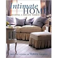 Intimate Home : Creating a Private World