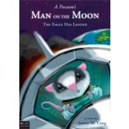 A Possum's Man on the Moon: The Eagle Has Landed