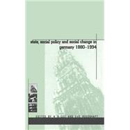 State, Social Policy and Social Change in Germany 1880-1994