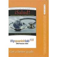 MySpanishLab with Pearson eText -- Access Card -- for ¡Salud! (multi semester Access)