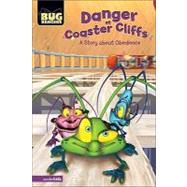 Danger at Coaster Cliffs : A Story about Obedience