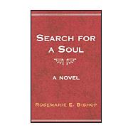 Search for a Soul