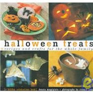 Halloween Treats Recipes and Crafts for the Whole Family
