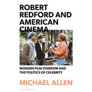 Robert Redford and American Cinema