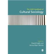 The SAGE Handbook of Cultural Sociology