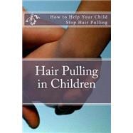 Hair Pulling in Children