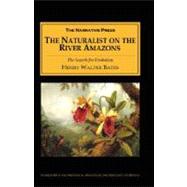 The Naturalist on the River Amazons