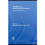 Taxation in a Low-Income Economy : The Case of Mozambique