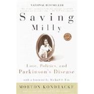 Saving Milly Love, Politics, and Parkinson's Disease