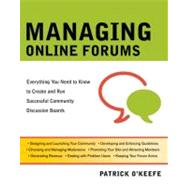 Managing Online Forums