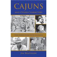 Cajuns and Other Characters