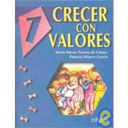 Crecer con Valores 1/ Growing up with Values