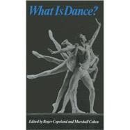 What Is Dance? Readings in Theory and Criticism
