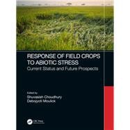 Response of Field Crops to Abiotic Stress