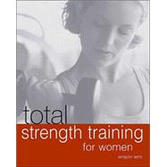 Total Strength Training for Women