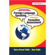 Improving Foreign Language Speaking Through Formative Assessment