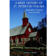 A Brief History of St. Peter's By-the-sea Episcopal Church