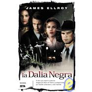 La dalia negra/ The Black Dahlia