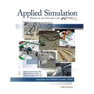 Applied Simulation Modeling and Analysis Using Flexsim