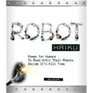 Robot Haiku,9781440511974