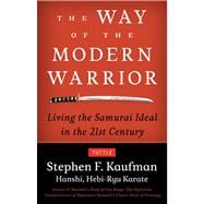 The Way of the Modern Warrior