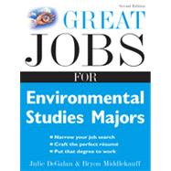 Great Jobs for Environmental Studies Majors, 2nd Edition