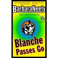 Blanche Passes Go