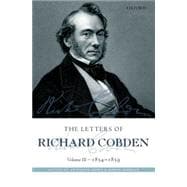 The Letters of Richard Cobden Volume III: 1854-1859