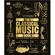 The Classical Music Book