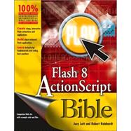 Flash<sup>®</sup> 8 ActionScript Bible